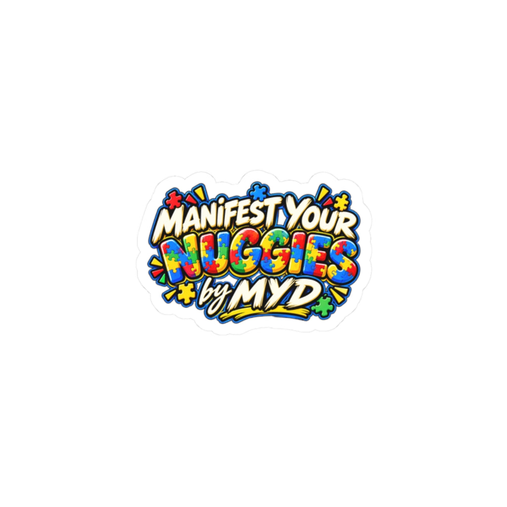 Manifest Your Nuggies - Sticker