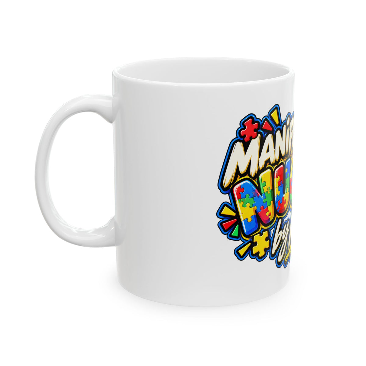 Manifest Your Nuggies - Mug