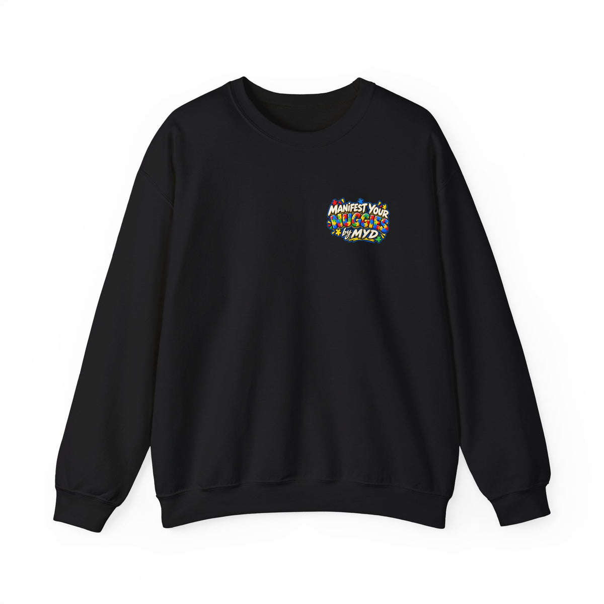 Manifest Your Nuggies - Sweatshirt